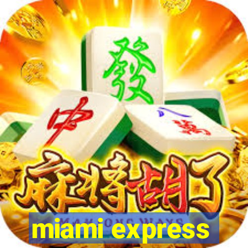 miami express