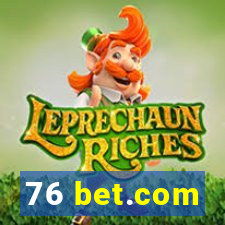 76 bet.com