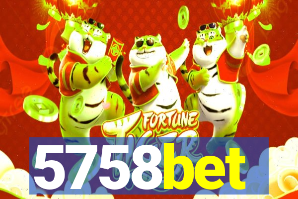 5758bet