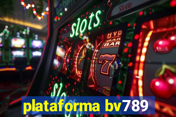 plataforma bv789