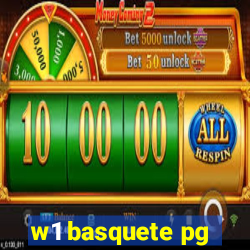 w1 basquete pg