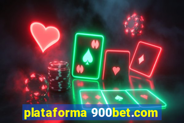 plataforma 900bet.com