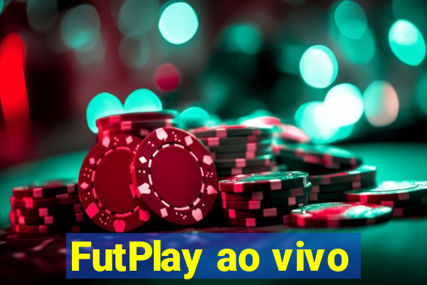 FutPlay ao vivo