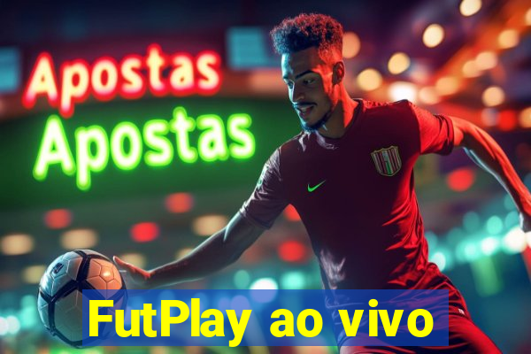 FutPlay ao vivo