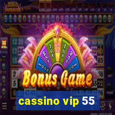 cassino vip 55