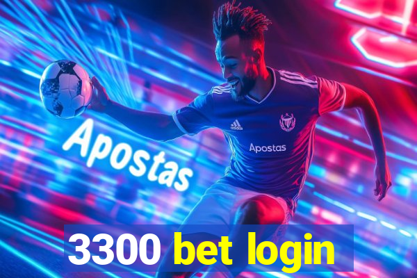 3300 bet login