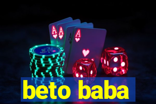 beto baba