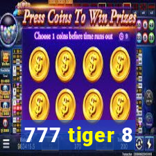 777 tiger 8