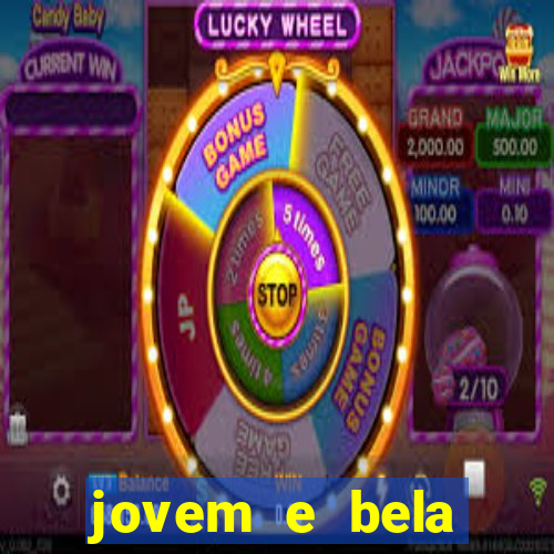 jovem e bela dublado download