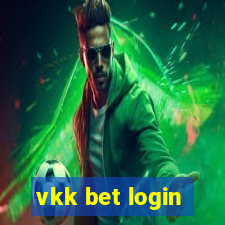 vkk bet login