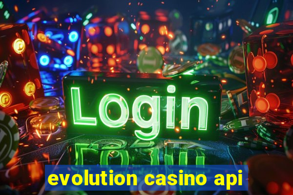 evolution casino api