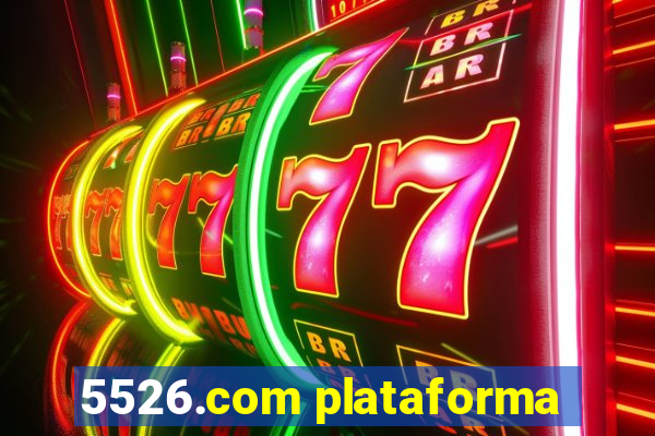 5526.com plataforma