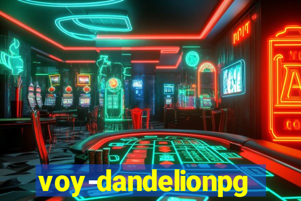 voy-dandelionpg.com