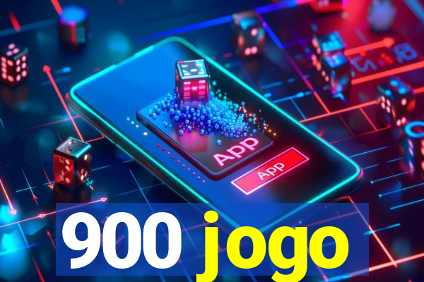 900 jogo