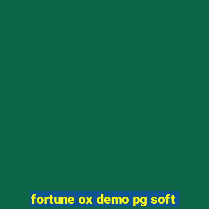 fortune ox demo pg soft