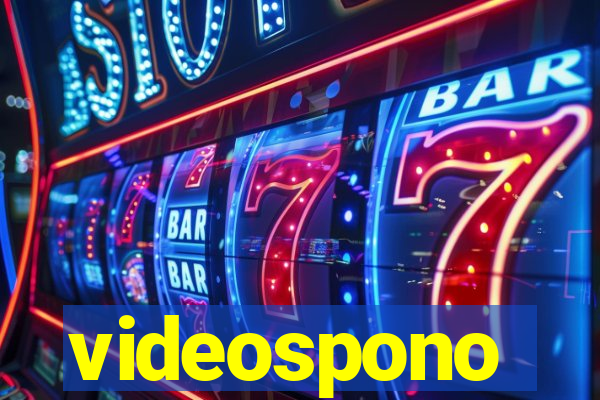 videospono