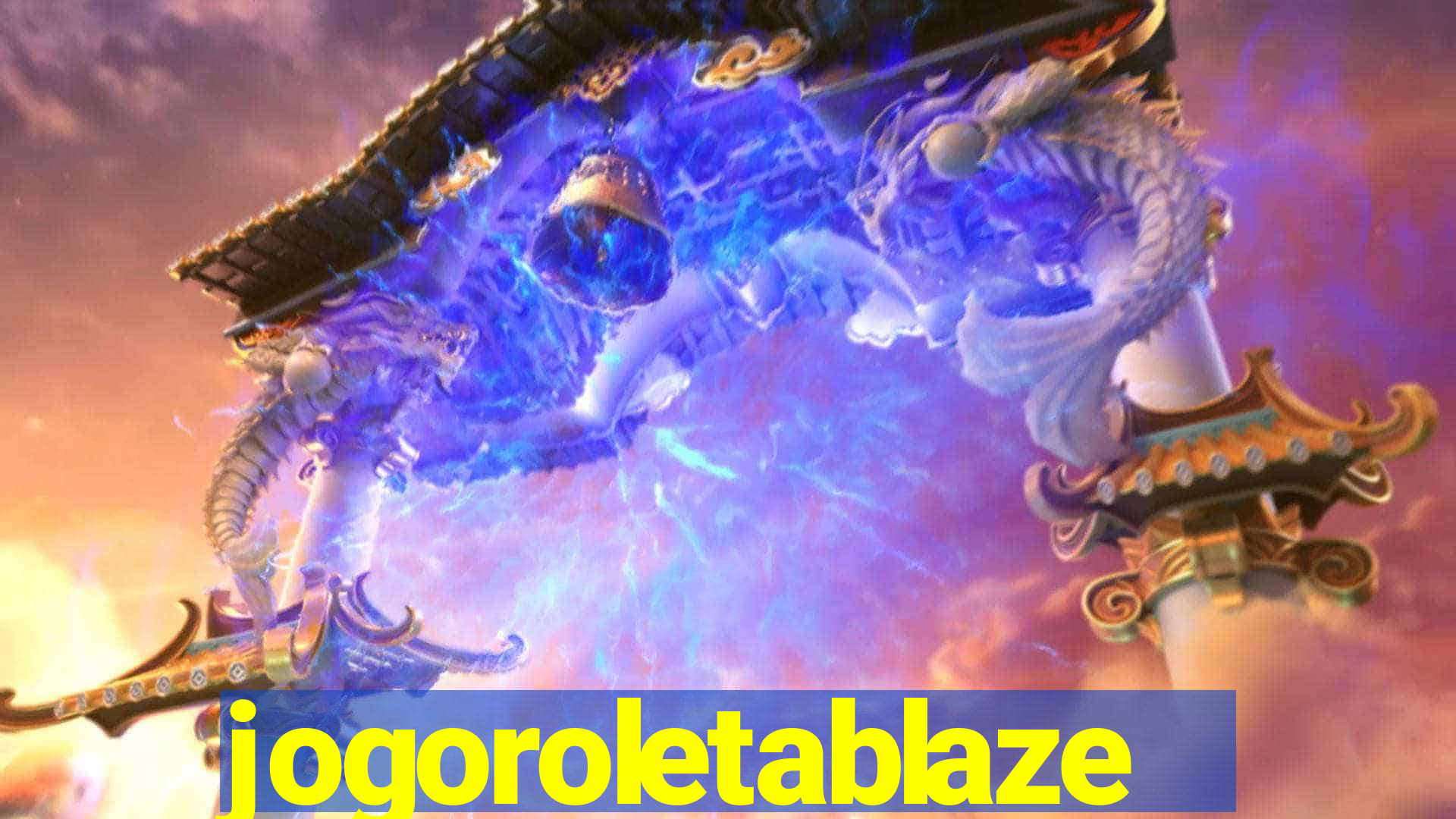 jogoroletablaze