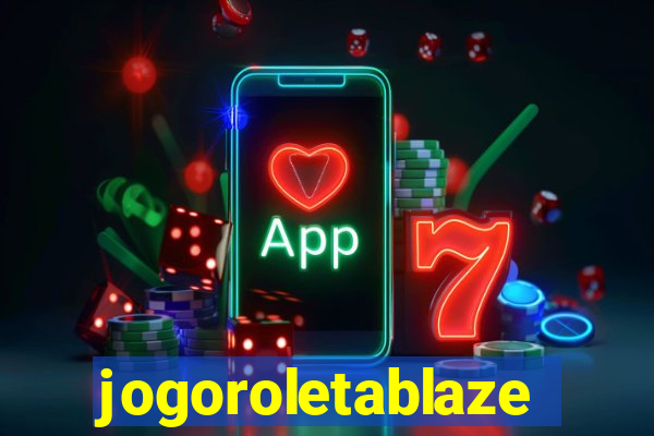 jogoroletablaze