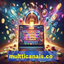 multticanais.com