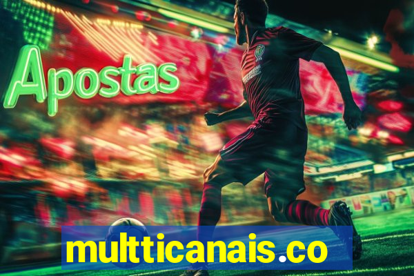 multticanais.com