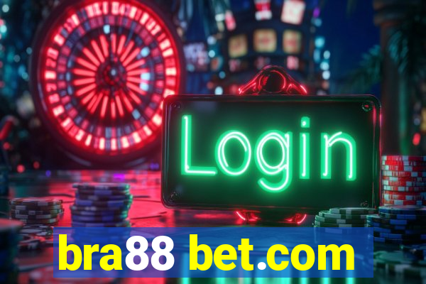 bra88 bet.com