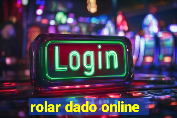 rolar dado online