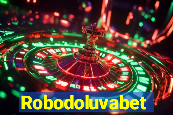 Robodoluvabet