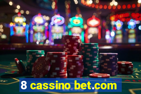 8 cassino bet.com