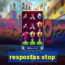 respostas stop