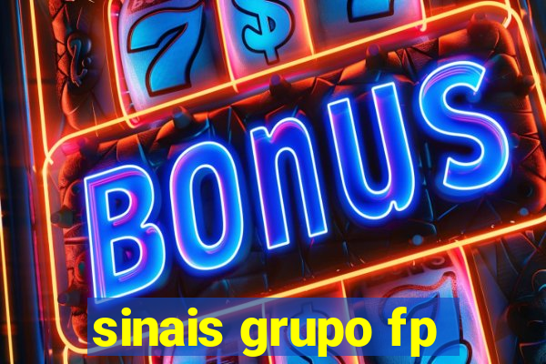 sinais grupo fp