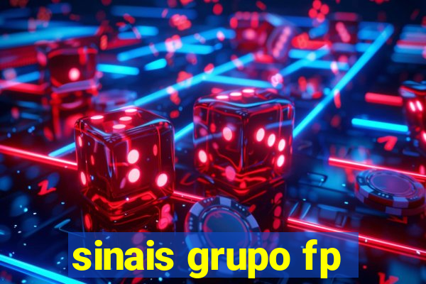 sinais grupo fp