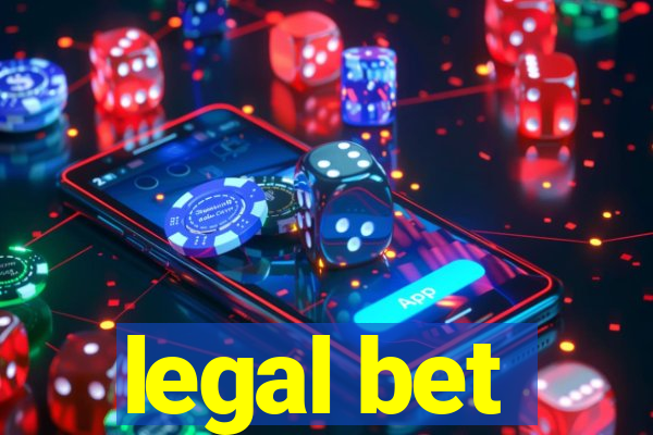 legal bet