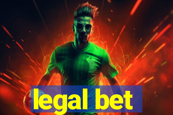 legal bet