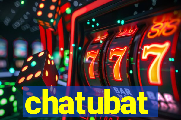 chatubat