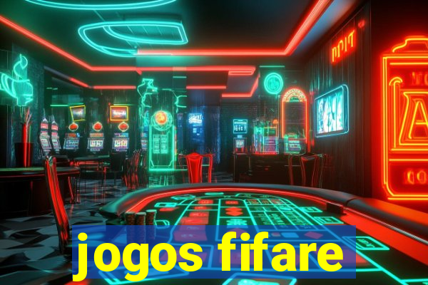 jogos fifare