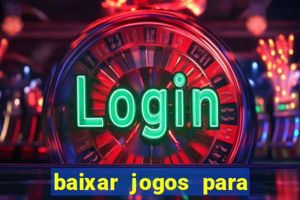 baixar jogos para pc torrent