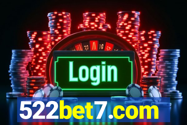 522bet7.com