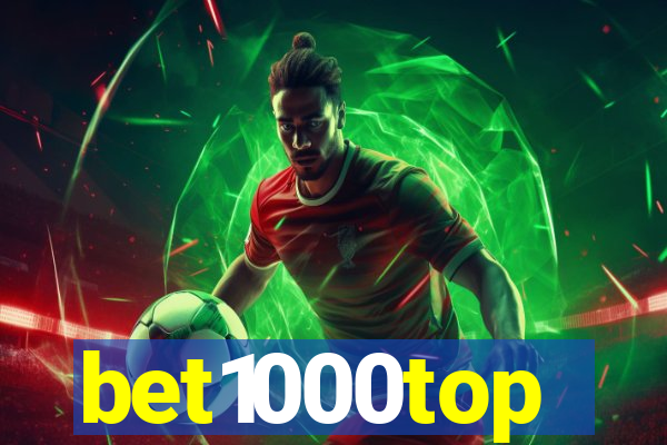 bet1000top