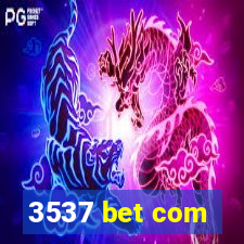 3537 bet com