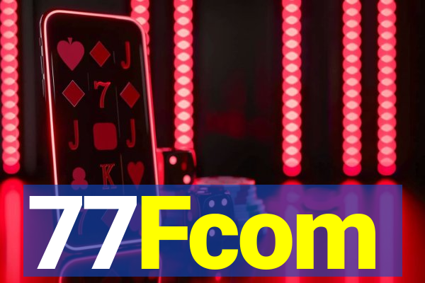 77Fcom