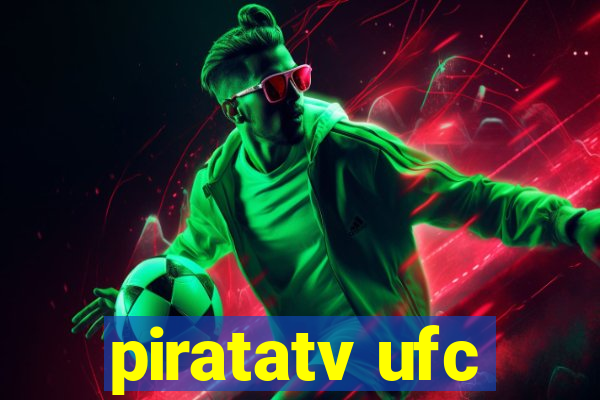 piratatv ufc