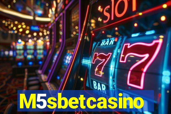 M5sbetcasino