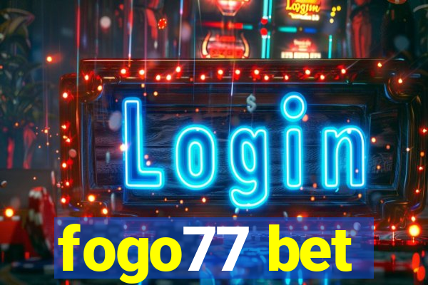 fogo77 bet