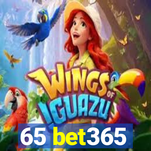 65 bet365