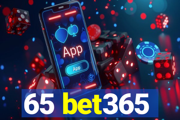 65 bet365