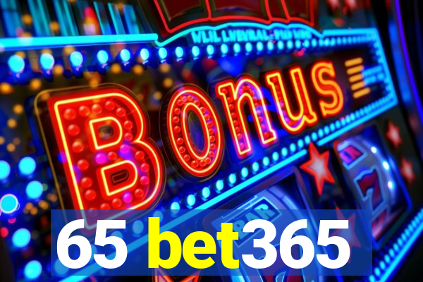 65 bet365