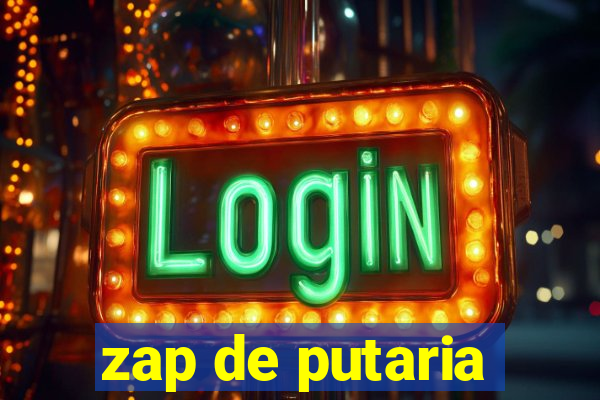 zap de putaria