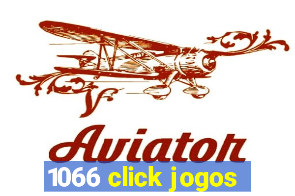 1066 click jogos