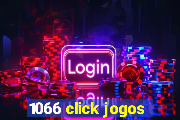 1066 click jogos