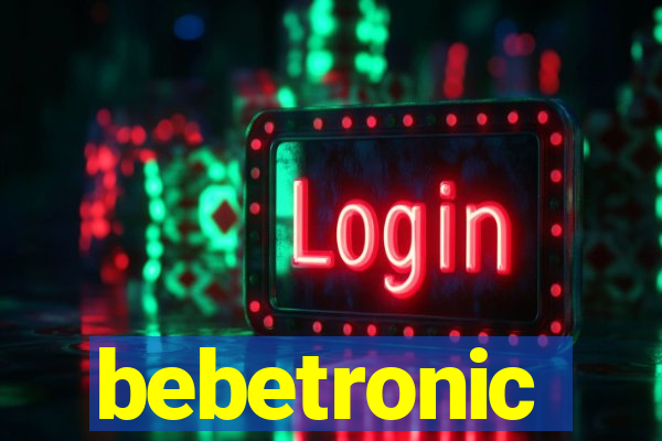 bebetronic